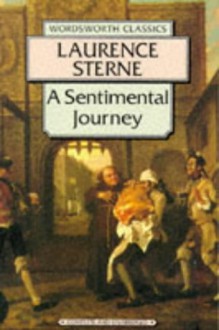 A Sentimental Journey - Laurence Sterne