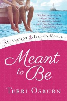 Meant to Be - Terri Osburn