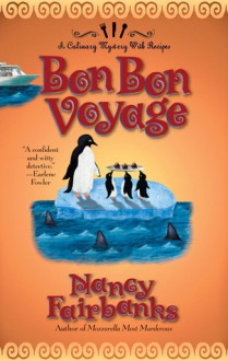 Bon Bon Voyage - Nancy Fairbanks