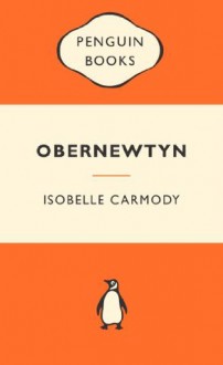 The Obernewtyn Chronicles Volume 1: : Popular Penguins - Isobelle Carmody