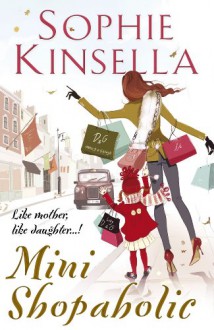 Mini Shopaholic - Sophie Kinsella