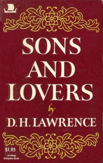 Sons and Lovers - D.H. Lawrence