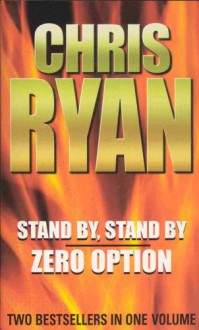 Zero Option And Stand By Stand By - Chris Ryan