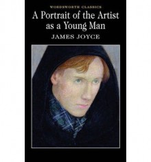 By Joyce, James [ [ Portrait of the Artist as a Young Man (Wadsworth Collection) [ PORTRAIT OF THE ARTIST AS A YOUNG MAN (WADSWORTH COLLECTION) BY Joyce, James ( Author ) Dec-05-1999[ PORTRAIT OF THE ARTIST AS A YOUNG MAN (WADSWORTH COLLECTION) [ PORTRAIT - James Joyce