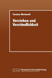 Verstehen Und Verstandlichkeit: Eine Psycholinguistische Studie Zum Verstehen Von Fuhrungsgrundsatzen in Wirtschaftsunternehmen - Susanne Klein