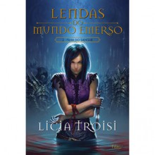 Filha Do Sangue - Lendas Do Mundo Emerso - Livro 2 - Licia Troisi