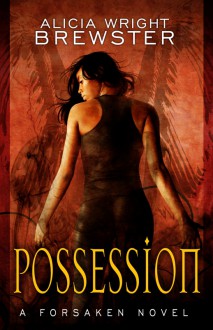 Possession - Alicia Wright Brewster