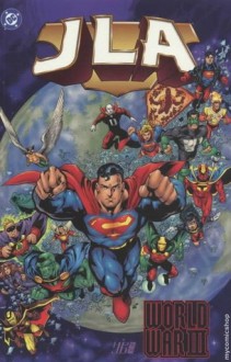 JLA, Vol. 6: World War III - Grant Morrison, Howard Porter, John Dell