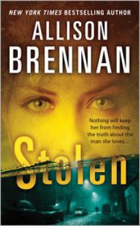 Stolen (Lucy Kinkaid, #6) - Allison Brennan