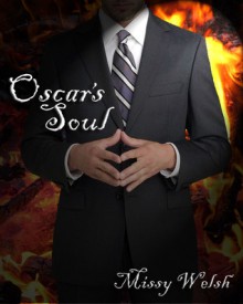 Oscar's Soul (Original Free Edition) - Missy Welsh