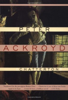 Chatterton - Peter Ackroyd