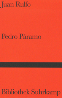 Pedro Páramo - Juan Rulfo