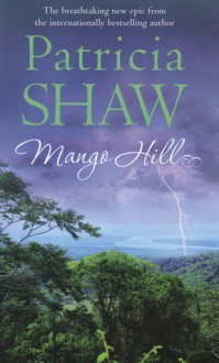 Mango Hill - Patricia Shaw