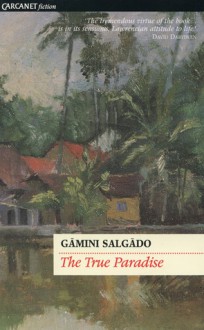 True Paradise - Gamini Salgado, Michael Schmidt