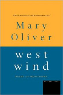 West Wind - Mary Oliver