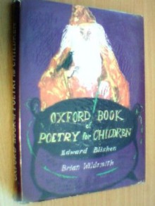 Oxford Book of Poetry for Children - Edward Blishen, Brian Wildsmith