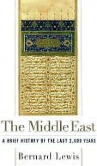 The Middle East - Bernard Lewis