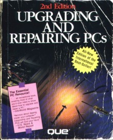 Upgrading And Repairing P Cs - Scott Mueller