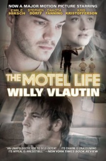 The Motel Life - Willy Vlautin