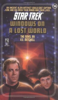 Windows on a Lost World - V.E. Mitchell