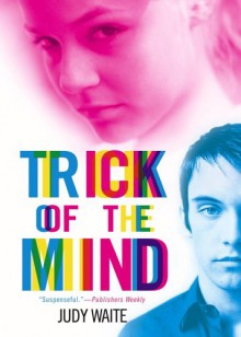 Trick of the Mind - Judy Waite