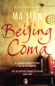 Beijing Coma - Ma Jian, Flora Drew