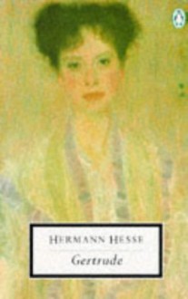 Gertrude (20th Century Classics) - Hermann Hesse