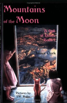 Mountains of the Moon - Janice Clark