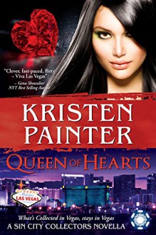 Queen of Hearts: A Sin City Collectors Novella - Kristen Painter