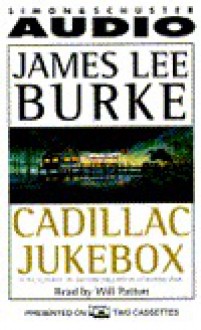 Cadillac Jukebox - James Lee Burke, Will Patton