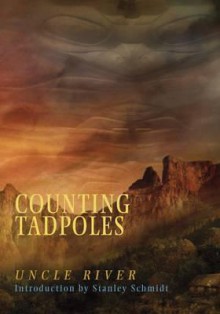 Counting Tadpoles - Uncle River