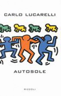 Autosole - Carlo Lucarelli