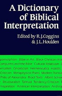 A Dictionary Of Biblical Interpretation - R.J. Coggins