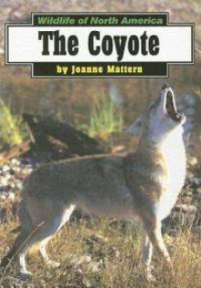 Coyotes - Joanne Mattern