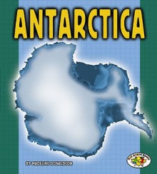 Antarctica - Madeline Donaldson