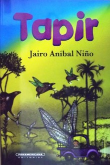 Tapir - Jairo Aníbal Niño