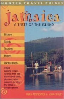 Jamaica: A Taste of the Island - Paris Permenter