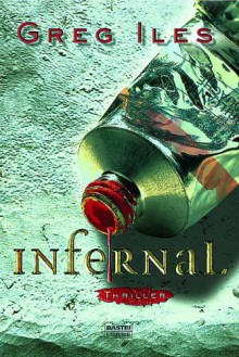 Infernal - Greg Iles