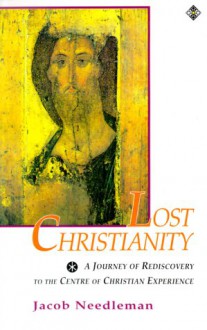 Lost Christianity - Jacob Needleman