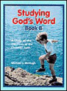 Studying God's Word Book B - Michael McHugh