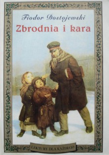 Zbrodnia i kara - Fiodor Dostojewski