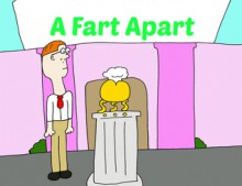 A Fart Apart - Pat Hatt