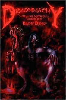 Demonmachy - Brant Danay