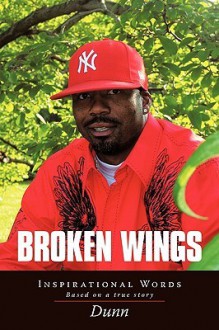 Broken Wings: Inspirational Words - Anderson Carolyn Dunn