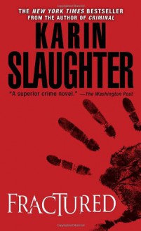 Fractured - Karin Slaughter