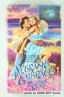 Nebraska Embrace - Katharine Kincaid