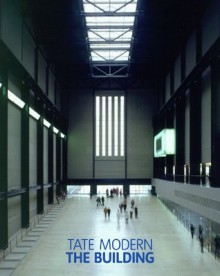 Tate Modern the Building - Tate Gallery