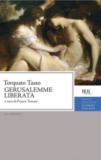 Gerusalemme liberata - Torquato Tasso, Franco Tomasi