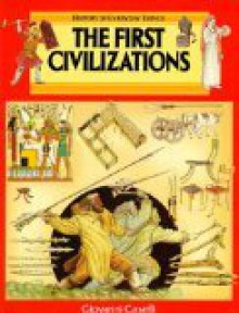 The First Civilizations - Giovanni Caselli