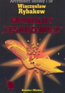 Grawilot „Cesarzewicz” - Wiaczesław Rybakow